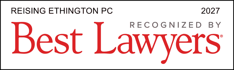 Reising Ethington PC, recognized by Best Lawyers 2027